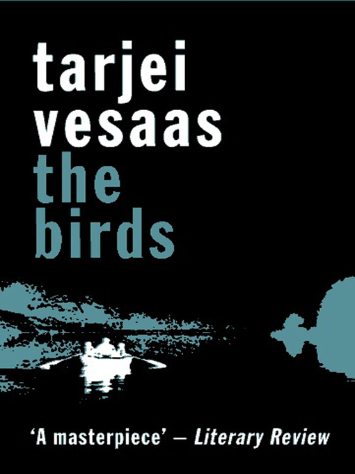 Title details for The Birds by Tarjei Vesaas - Available